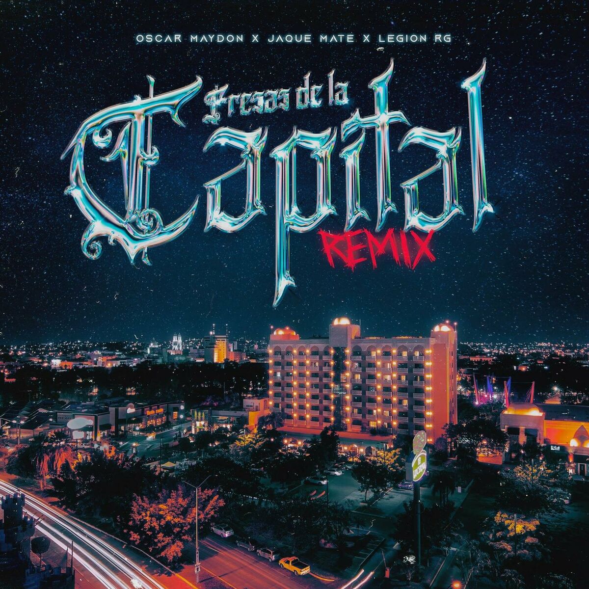 Fresas de la Capital (Remix): Óscar Maydon, Jaque mate, Legión RG – Fresas de la Capital (Remix)